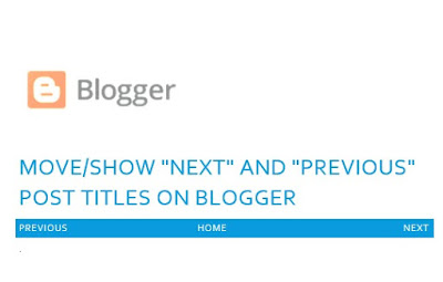 How to show Blogger Next and Previous Post Links in New Responsive Blogger Themes (Soho, Contempo, Notable and Emporio)