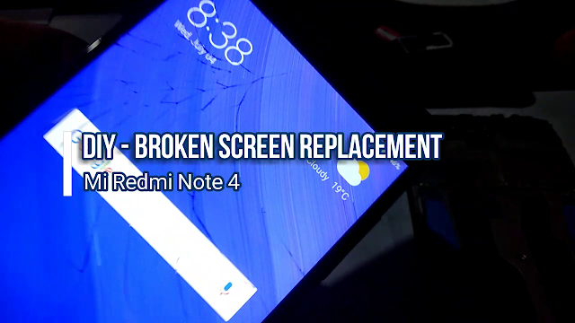 DIY – Mi Redmi Note 4 Screen Replacement